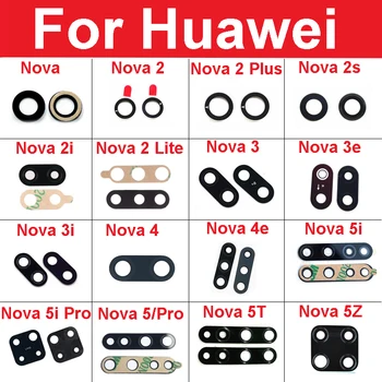 Стеклянная Линза Задней Камеры Для Huawei Nova 2 2i 2S 3 3E 3i 4 4e 5 5i 5T 5Z 2Lite 2Plus 5 5iPro Задняя Стеклянная Линза с Наклейками