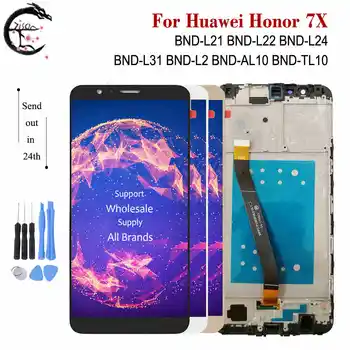 ЖК-дисплей С Рамкой Для Huawei Honor 7X BND-L21 BND-L22 BND-L24 Полный ЖК-дисплей Honor7X BND-L2 Экран Дисплея Сенсорная панель Дигитайзер В Сборе