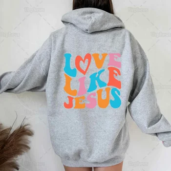Толстовки Love Like Jesus Осень Зима христианская Библия Мужчины Женщины Хип-хоп пуловеры Удобные флисовые толстые теплые кофты